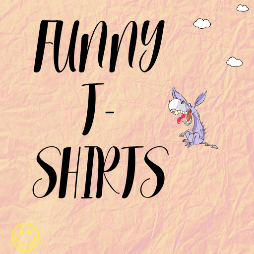 Funny t-shirts