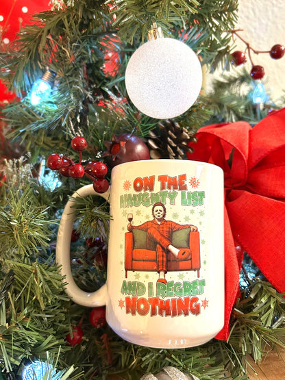 On the Naughty List & I Regret Nothing